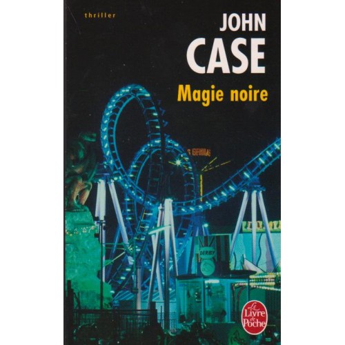 Magie noire  John Case